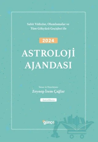 2024 Astroloji Ajandası – Zeynep İrem Çağlar – Günce Yayınları kitap kapağı