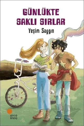 Günlükte Saklı Sırlar – Yeşim Saygın Armutak – Günışığı Kitaplığı kitap kapağı