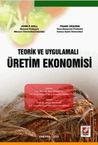 Üretim Ekonomisi – Tuna Alemdar, Frank Orazem, John P. Doll – Seçkin Yayıncılık kitap kapağı