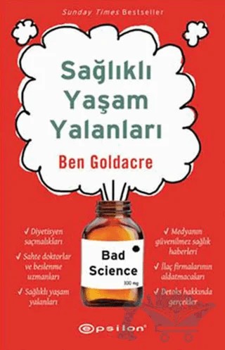 Sağlıklı Yaşam Yalanları – Ben Goldacre – Epsilon Yayınevi kitap kapağı