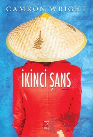 İkinci Şans – Camron Wright – Pena Yayınları kitap kapağı