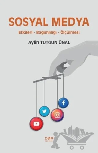 Sosyal Medya – Aylin Tutgun Ünal – Der Yayınları kitap kapağı