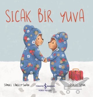 Sıcak Bir Yuva – Samuel Langley-Swain – İş Bankası Kültür Yayınları kitap kapağı