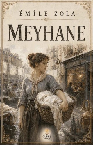Meyhane – Emile Zola – Güneş Kitabevleri Yayınları kitap kapağı
