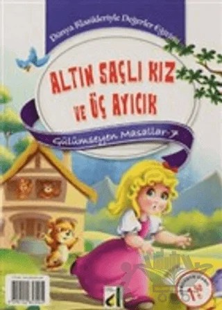 Altın Saçlı Kız ve Üç Ayıcık / Güliver'in Gezileri - Gülümseyen Masalları – Kolektif – Damla Yayınevi kitap kapağı