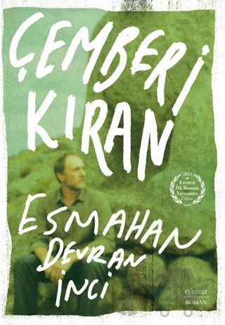 Çemberi Kıran – Esmahan Devran İnci – Everest Yayınları kitap kapağı