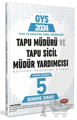 Tapu Müdürü - Tapu Sicil Müdür Yardımcısı GYS Tamamı Çözümlü 5 Deneme Sınavı – Kolektif – Data Yayınları kitap kapağı