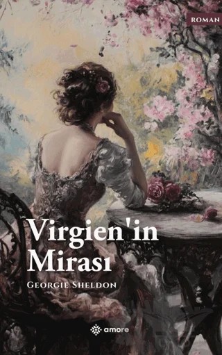 Virgienin Mirası – Georgie Sheldon – Amore Yayınevi kitap kapağı