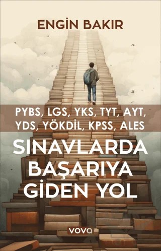 Sınavlarda Başarıya Giden Yol – Engin Bakır – Vova Yayınları kitap kapağı