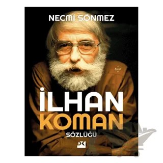 İlhan Koman Sözlüğü – Necmi Sönmez – Doğan Kitap kitap kapağı