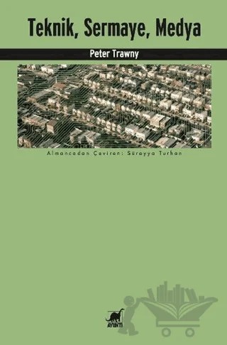 Teknik, Sermaye, Medya – Peter Trawny – Ayrıntı Yayınları kitap kapağı