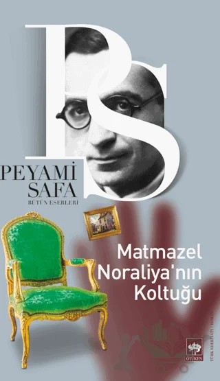 Matmazel Noraliya’nın Koltuğu – Peyami Safa – Ötüken Neşriyat kitap kapağı