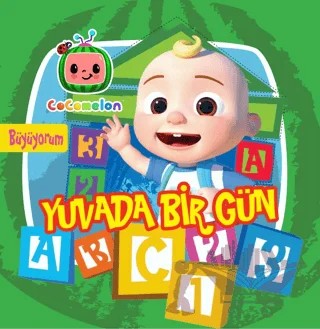 Cocomelon Büyüyüorum Yuvada Bir Gün – Kolektif – Doğan Çocuk kitap kapağı