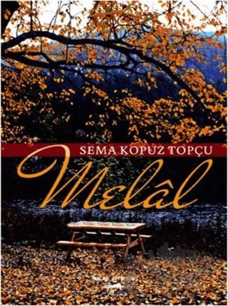 Melal – Sema Kopuz Topçu – Sokak Kitapları Yayınları kitap kapağı