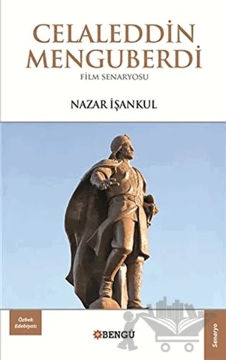 Celaleddin Menguberdi – Nazar İşankul – Bengü Yayınları kitap kapağı