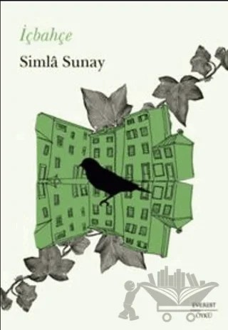 İçbahçe – Simla Sunay – Everest Yayınları kitap kapağı