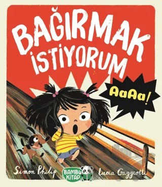 Bağırmak İstiyorum – Simon Philip – Bambu Kitap kitap kapağı