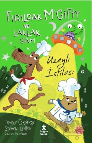 Fırıldak Mcgıfty ve Laklak Sam – Uzaylı İstilası – Tracey Corderoy – Doğan Çocuk kitap kapağı