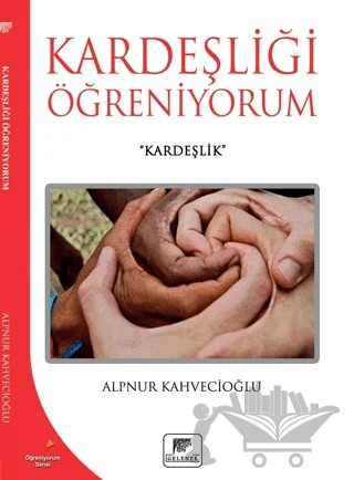 Kerdeşliği Öğreniyorum – Alpnur Kahvecioğlu – Gelenek Yayıncılık kitap kapağı