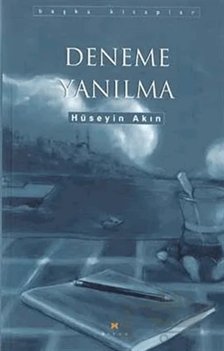 Deneme Yanılma – Hüseyin Akın – Birun Kültür Sanat Yayıncılık kitap kapağı