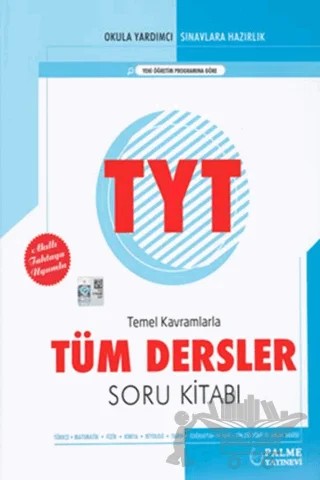 TYT Tüm Dersler Soru Kitabı – Kolektif – Palme Yayınları kitap kapağı