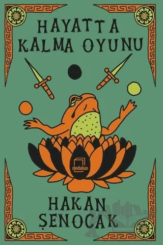 Hayatta Kalma Oyunu – Hakan Şenocak – Dedalus Kitap kitap kapağı