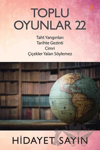 Toplu Oyunlar 22 – Hidayet Sayın – Cinius Yayınları kitap kapağı