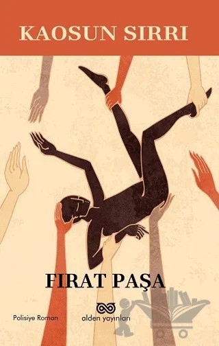 Kaosun Sırrı – Fırat Paşa – Alden Yayınları kitap kapağı