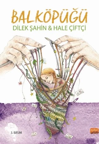 BALKÖPÜĞÜ – Dilek Şahin, Hale Çiftçi – Nobel Bilimsel Eserler kitap kapağı
