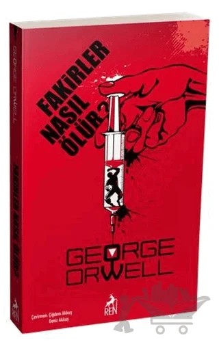 Fakirler Nasıl Ölür? – George Orwell – Ren Kitap kitap kapağı