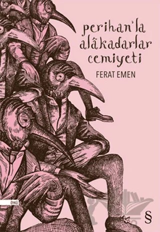 Perihan’la Alakadarlar Cemiyeti – Ferat Emen – Everest Yayınları kitap kapağı