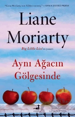 Aynı Ağacın Gölgesinde – Liane Moriarty – Olimpos Yayınları kitap kapağı