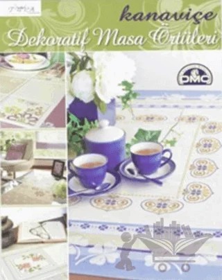 Kanaviçe Dekoratif Masa Örtüleri – Kolektif – Tuva Yayıncılık kitap kapağı