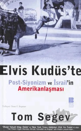 Elvis Kudüs’te – Tom Segev – Bilge Kültür Sanat kitap kapağı