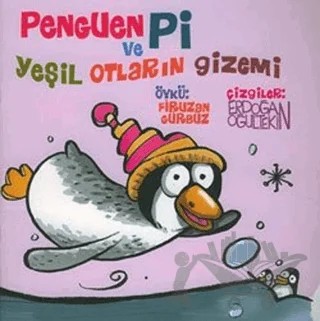 Penguen Pi ve Yeşil Otların Gizemi – Firuzan Gürbüz Gerhold – Lal Kitap kitap kapağı