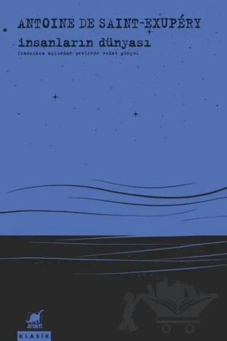 İnsanların Dünyası – Antoine de Saint-Exupery – Ayrıntı Yayınları kitap kapağı