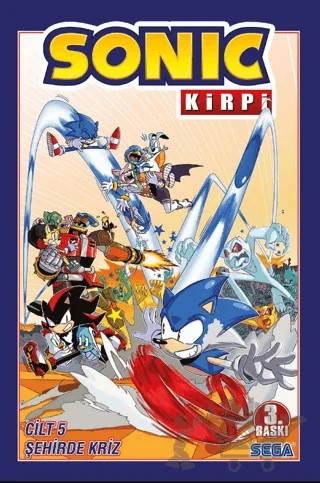 Kirpi Sonic Cilt 5 - Şehirde Kriz – Ian Flynn – Presstij Kitap kitap kapağı