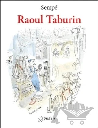 Raoul Taburin – Jean Jacques Sempe – Desen Yayınları kitap kapağı