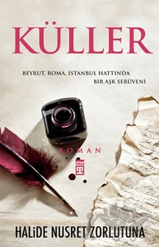 Küller – Halide Nusret Zorlutuna – Timaş Yayınları kitap kapağı