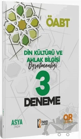 2021 KPSS ÖABT Din Kültürü ve Ahlak Bilgisi Öğretmenliği 3 Deneme QR Çözümlü – Asya Tekin – İSEM Yayıncılık kitap kapağı