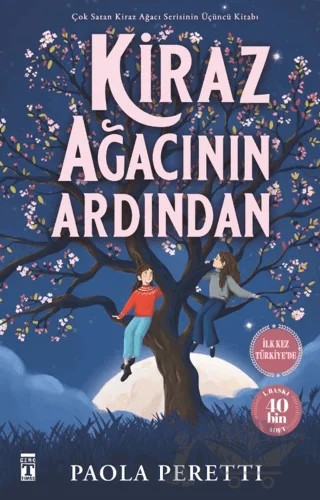 Kiraz Ağacının Ardından – Paola Peretti – Genç Timaş kitap kapağı