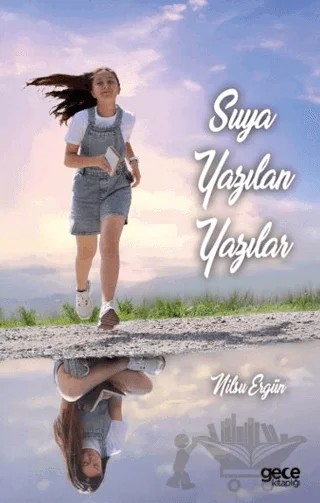 Suya Yazılan Yazılar – Nilsu Ergün – Gece Kitaplığı kitap kapağı