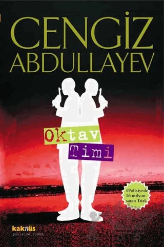 Oktav Timi – Cengiz Abdullayev – Kaknüs Yayınları kitap kapağı