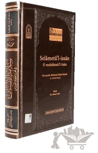 Selametü'l-İnsan fi Muhafazati'l-lisan – Mirzazade Mehmed Salim Efendi – İsam Yayınları kitap kapağı
