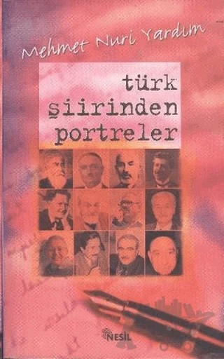 Türk Şiirinden Portreler – Mehmet Nuri Yardım – Nesil Yayınları kitap kapağı