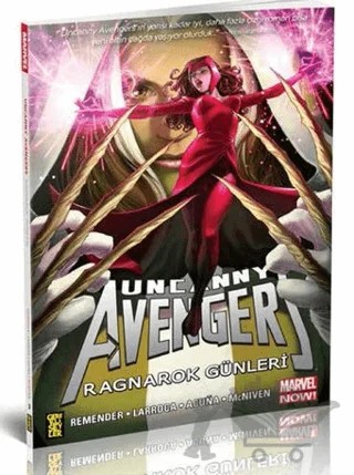 Uncanyy Avengers : Ragnarok Günleri – Rick Remender – Gerekli Şeyler Yayıncılık kitap kapağı