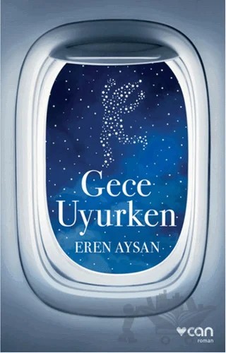 Gece Uyurken – Eren Aysan – Can Yayınları kitap kapağı