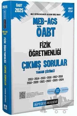 2025 MEB-AGS-ÖABT Fizik Öğretmenliği Çıkmış Sorular – Kollektif – Pegem Akademi Yayıncılık kitap kapağı