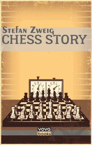 Chess Story – Stefan Zweıg – Vova Yayınları kitap kapağı