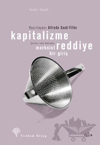 Kapitalizme Reddiye Marksist Bir Giriş – Kolektif – Yordam Kitap kitap kapağı